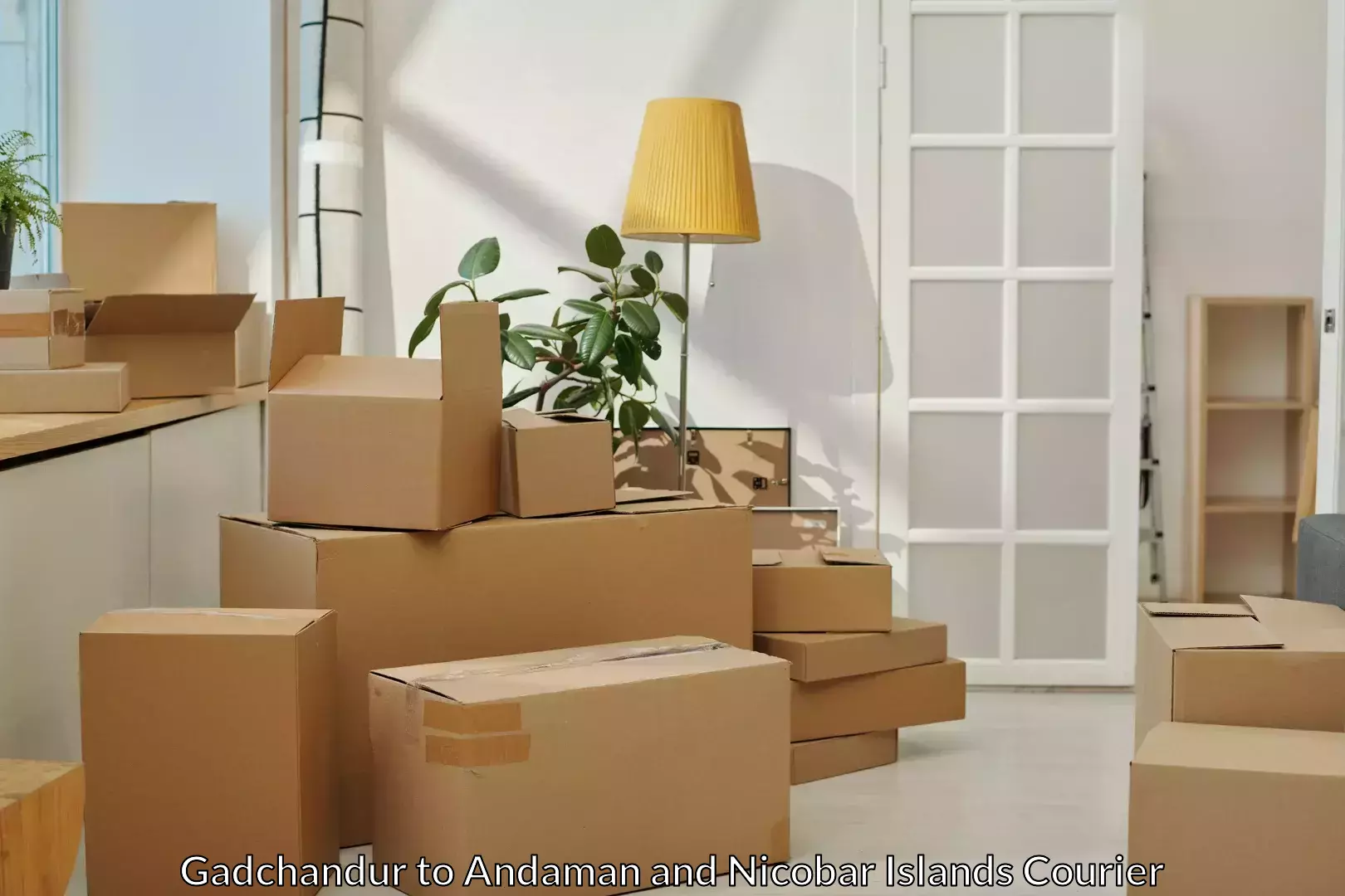 Quality furniture movers Gadchandur to Andaman and Nicobar Islands